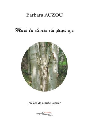 cover image of Mais la danse du paysage